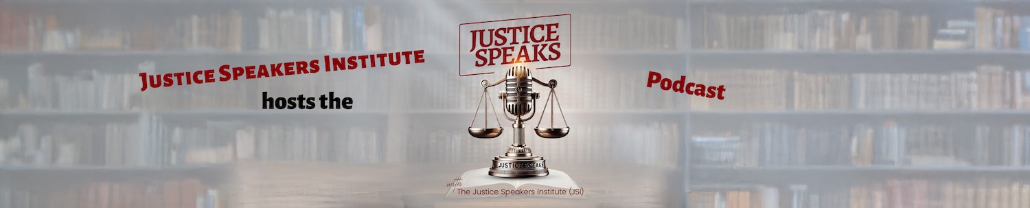 Justice Speaks